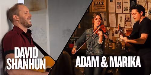 David Shanhun, + Adam & Marika