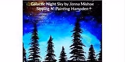 Galactic Night Sky  Friday,  June 5th  6:30 pm  $40