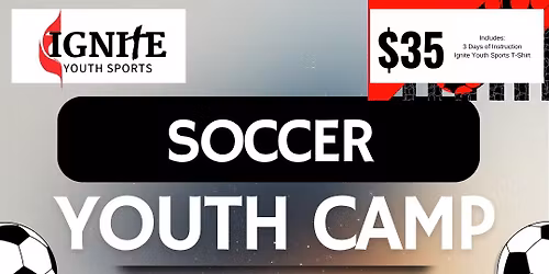 Soccer Youth Camp: Ignite Youth Sports