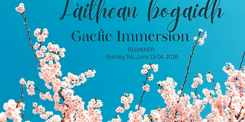 L\u00e0thean Bogaidh | Beginner G\u00e0idhlig Immersion 