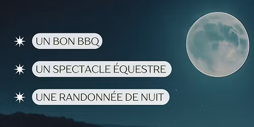 \ud83c\udf1f\ud83d\udc0e Randonn\u00e9e de Nuit \u00e0 Cheval \u2013 Samedi 4 Juillet 2026 \ud83d\udc0e\ud83c\udf1f