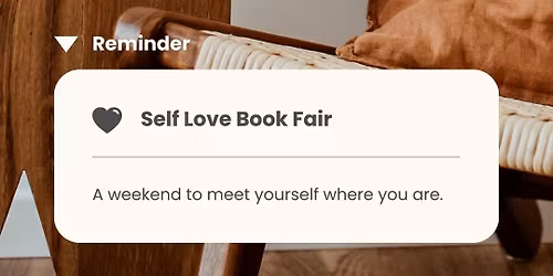SELF LOVE BOOK FAIR at book\/shop, etc.