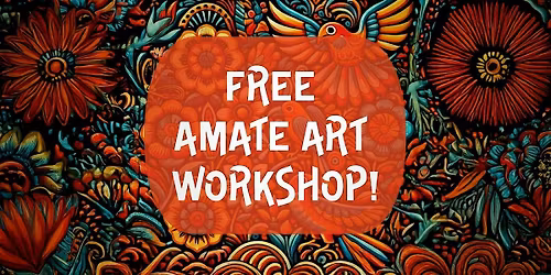 ARTE AMATE: Celebrate the Rich Tradition of Mexican Folk Art