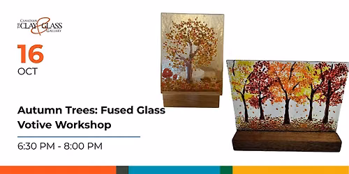 Autumn Trees: Fused Glass Votive Workshop