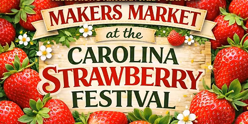 Makers Market at the Carolina Strawberry Festival