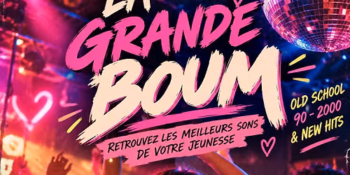 La Grande Boum