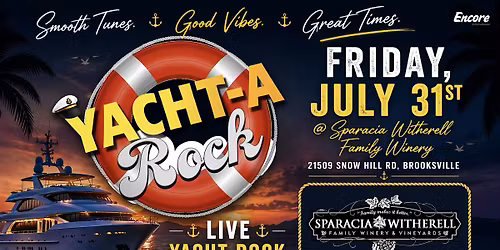 Yacht-A-Rock \u201cSounds of The Seas\u201d @ Sparacia Witherell Family Winery