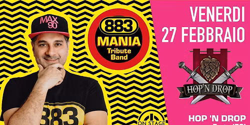 883 MANIA @Hop'N Drop
