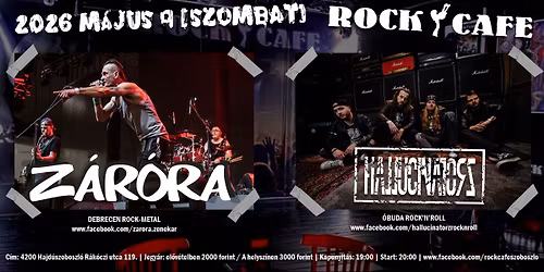 Z\u00c1R\u00d3RA | HALLUCINATORZ \u2605 ROCK CAF\u00c9, HAJD\u00daSZOBOSZL\u00d3 
