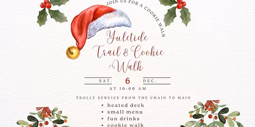 Yuletide Trail & Cookie Walk Stopping at The Harbor