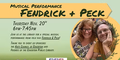 Musical Performance: Fendrick & Peck