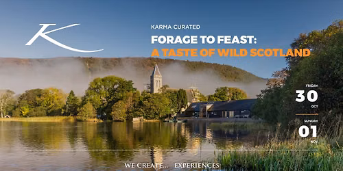 FORAGE TO FEAST: A TASTE OF WILD SCOTLAND
