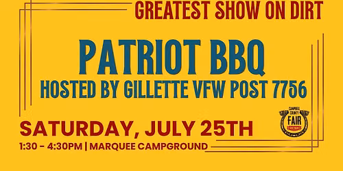 Patriot BBQ hosted by Gillette VFW Post 7756