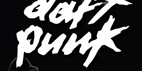Daft Punk Night (18+)