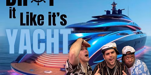 4\/24 Drop It Like It\u2019s Yacht at Tulalip Casino