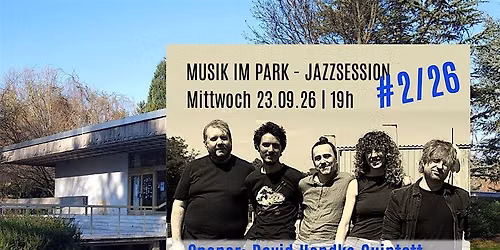 Musik im Park Jazzsession #2\/26