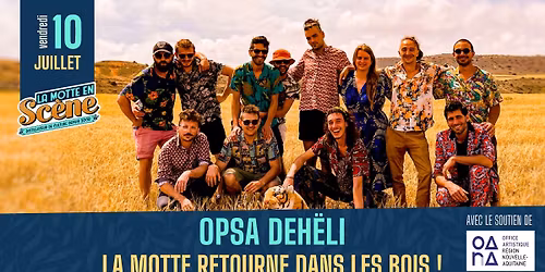 Opsa Deh\u00ebli \u2022 Bois de La Motte !