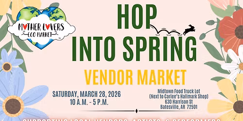 " Hop Into Spring" Vendor Market