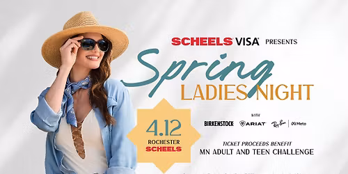 Spring Ladies Night presented by SCHEELS Visa