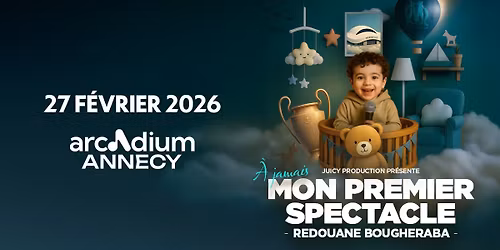 REDOUANE BOUGHERABA \u2022 Arcadium, Annecy \u2022 Vendredi 27 f\u00e9vrier 2026