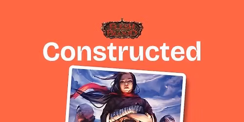 Flesh and Blood - Classic Constructed - Weekly Armory