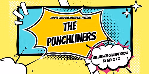 The Punchliners - An Improv Comedy Show by Gen XYZ