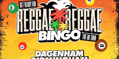 REGGAE REGGAE BINGO TOUR  | STEVENAGE 