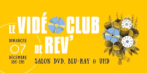 Le Vid\u00e9oclub de REV' 2025 - au Forum des images