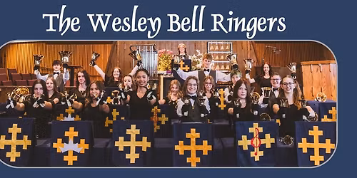 6\/8\/26 FREE CONCERT - The Wesley Bell Ringers in Rockford, IL