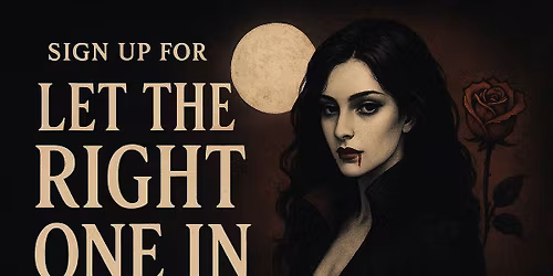 \u201cLet the Right One In\u201d Auditions 