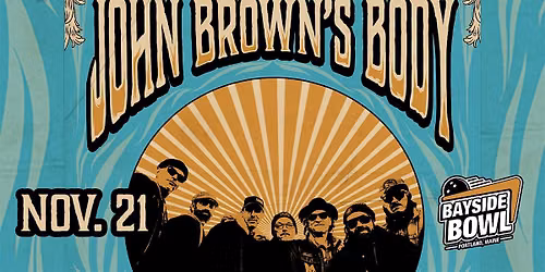 John Brown's Body live at Bayside Bowl | all-ages