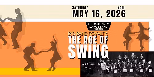 Big Band Royalty: The Age of Swing!