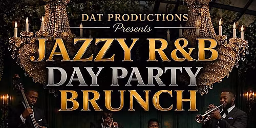 R &B Jazz Brunch featuring Live Music!