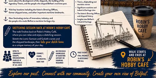 FREE Titanic Quarter Walking Tour & Sketching Session