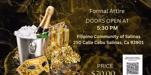 Filipino Community of Salinas Valley New Years Eve Dinner & Dance