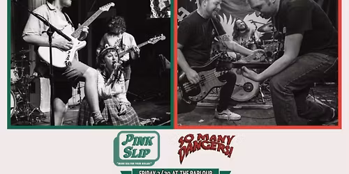 So Many Dangers, Pink Slip, Girth Control, Mega Infinity