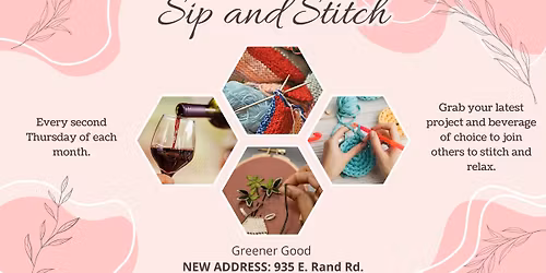 Sip and Stitch - 2nd Thursdays