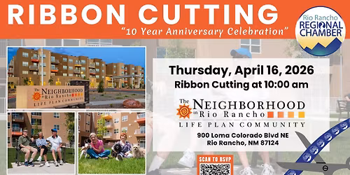 Ribbon Cutting - The Neighborhood Rio Rancho 10th Anniversary