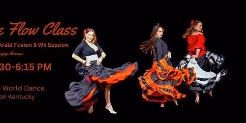 THURS 5:30 PM - Bellydance Flow - All Levels - Spanish-Arabi Fusion 