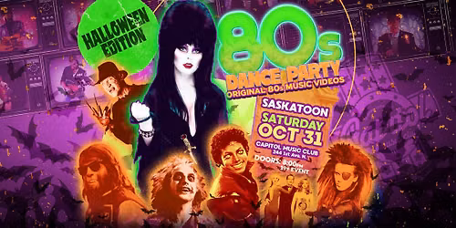 80s Dance Party Saskatoon - Halloween Edition!