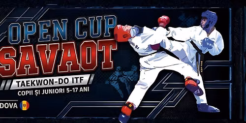 \ud83c\udfc6Open Taekwondo Cup Savaot 