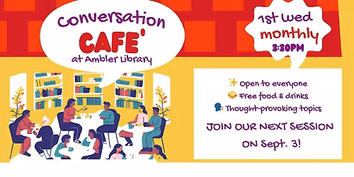 Conversation Cafe' at Ambler - Dec. 3