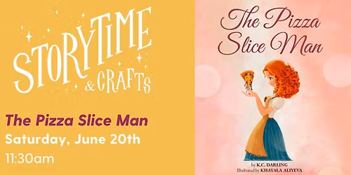 Storytime and Crafts: The Pizza Slice Man