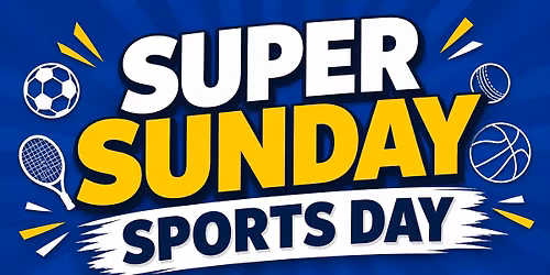 Super Sunday Sports Day