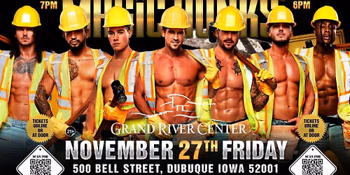 Nov 27th: Dubuque, IA- MAGIC HUNKS\u00ae AUSTRALIAN TAKEOVER at Grand River Center