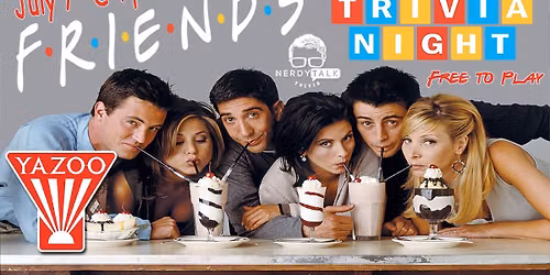 Friends Trivia Night in Madison!
