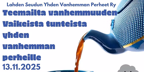 Teemailta vanhemmuuden vaikeista tunteista yhden vanhemman perheille