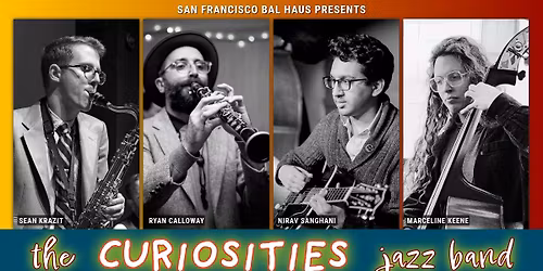 SF Bal Haus with The Curiosities Jazz Band