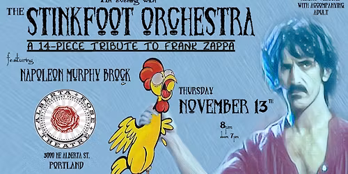 Frank Zappa Tribute Night with the Stinkfoot Orchestra featuring Napoleon Murphy Brock 