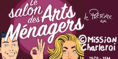 Visite aux Arts m\u00e9nagers avec \u00a9\ufe0fMission Charleroi